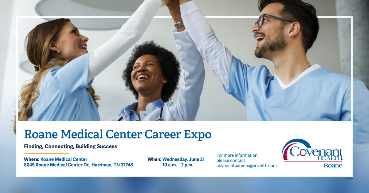 Roane Medical Center Career Expo Covenant Health
