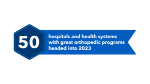 Becker's 50 Hospitals and Health Systems with Great Orthopedic Programs 2022 logo