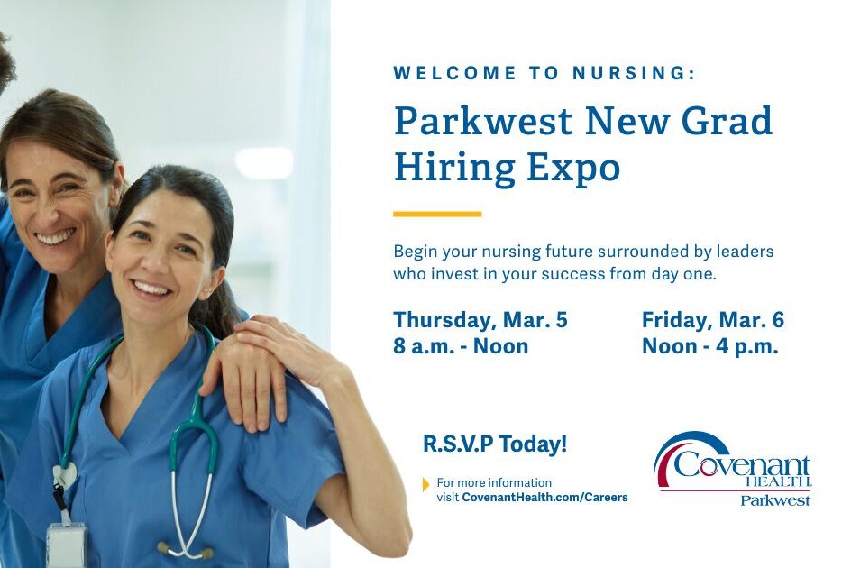 Three smiling healthcare professionals, two women and one man, stand together in scrubs with stethoscopes. This image promotes the “Parkwest New Grad Nurse Hiring Event” for new nurses, hosted by Covenant Health. Event details appear on the right.