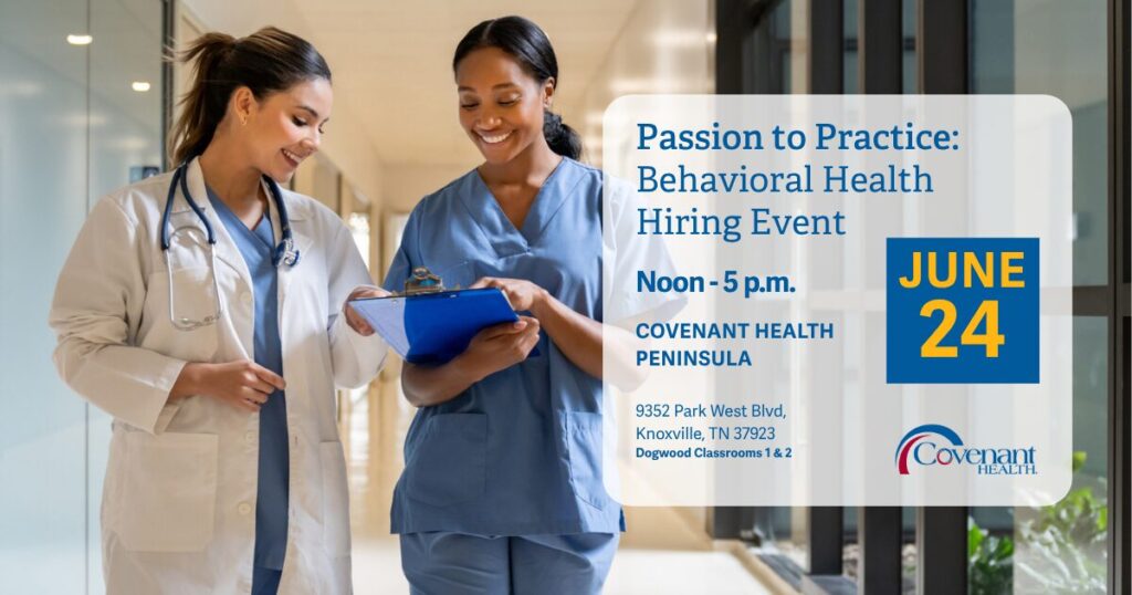 Two women in medical uniforms smile while reviewing paperwork. Text announces a Behavioral Health Hiring Event at Covenant Health Peninsula on June 24, noon–5 p.m., with event details and location provided.