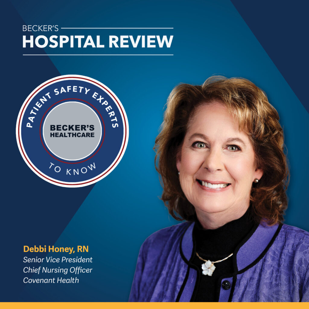 A smiling woman with curly hair wears a purple jacket over a black turtleneck. Text highlights Debbi Honey, RN, as Senior Vice President and Chief Nursing Officer at Covenant Health, honored by Becker’s Hospital Review.