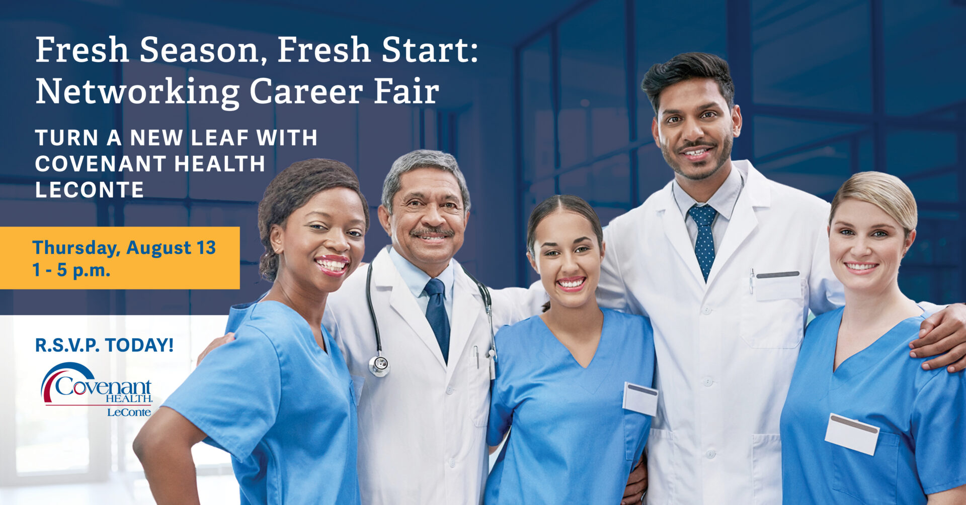 Five smiling healthcare professionals stand together, promoting a Fresh Start: Covenant Health Parkwest & Peninsula Networking Career Fair for Covenant Health LeConte on Thursday, August 13, from 1-5 p.m. Blue and yellow text boxes display event details and invite participants to embrace a fresh season in their healthcare careers.