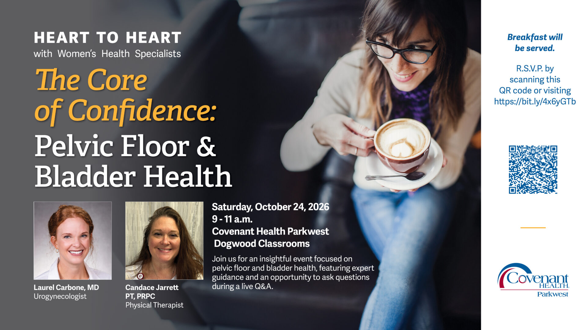 A woman smiles while holding a coffee cup. Event info for The Core of Confidence: Pelvic Floor & Bladder Health, Oct 24, 2026, with speakers Laurel Carbone, MD, and Candace Jarrett, PT, at Covenant Health Parkwest.