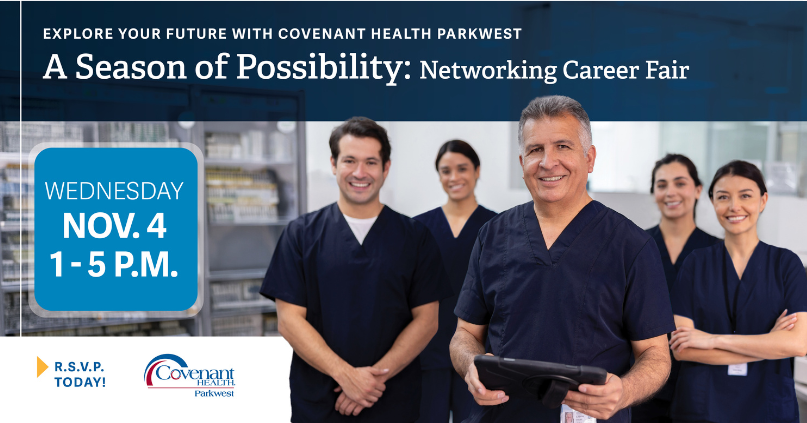 Five smiling healthcare workers in scrubs on a poster for the Covenant Health Parkwest A Season of Possibility Networking Career Fair, held Wednesday, Nov. 4, from 1 to 5 p.m.